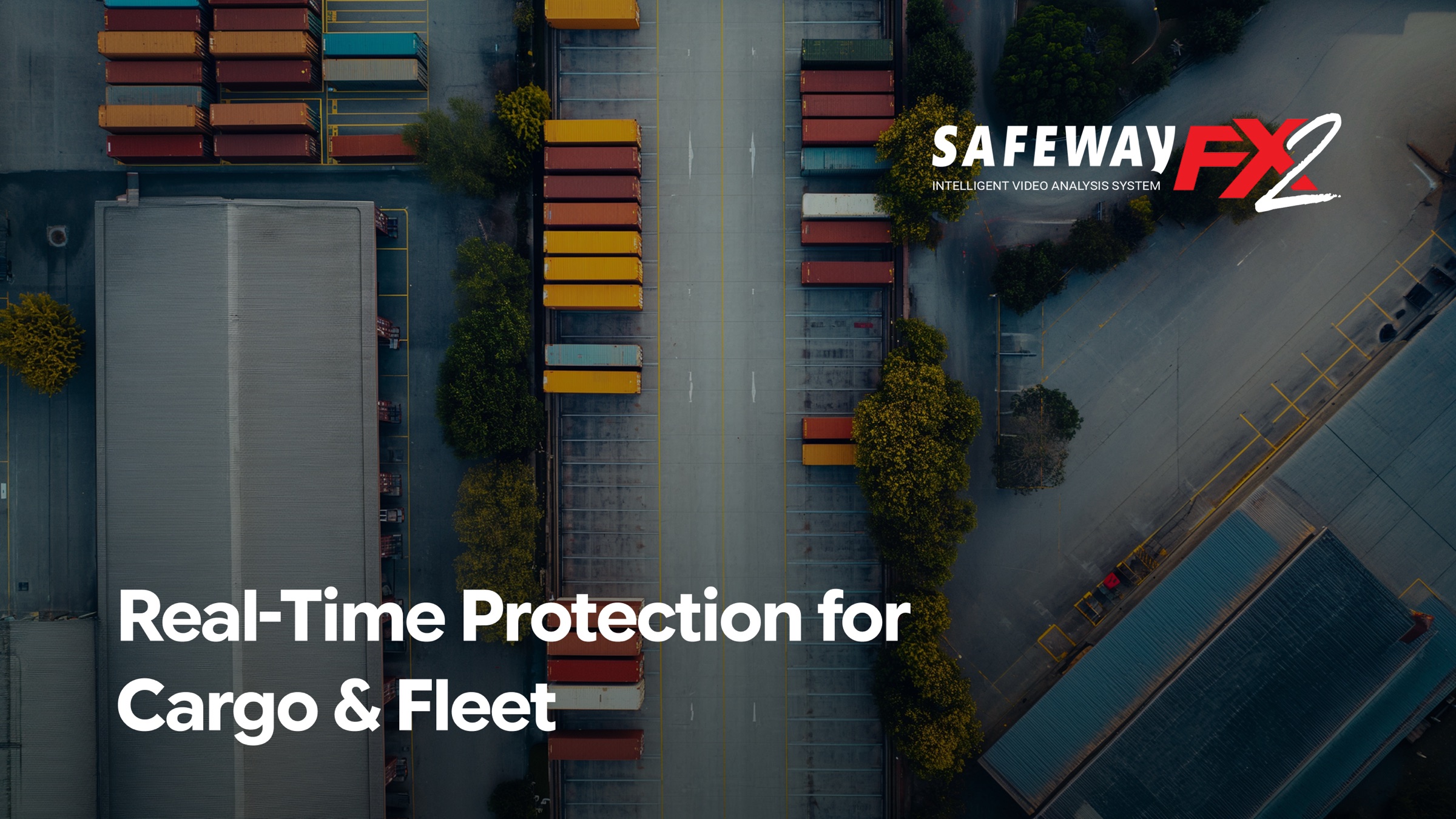 SafeWay FX2 — Real-Time Protection for Cargo & Fleet